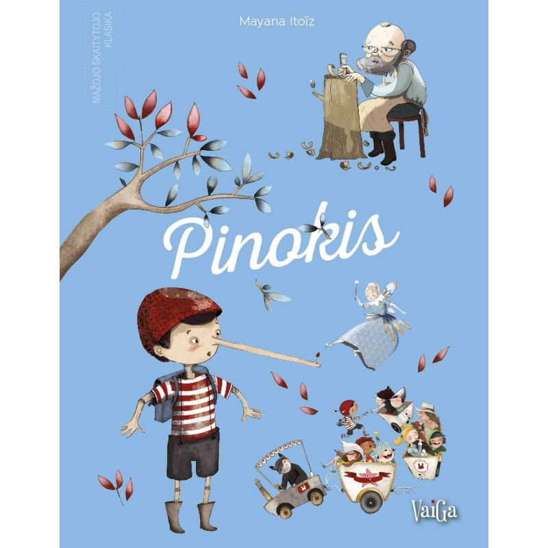 Pinokis. Mažojo skaitytojo klasika