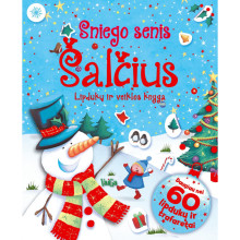 Sniego senis Šalčius. Lipdukų ir veiklos knyga