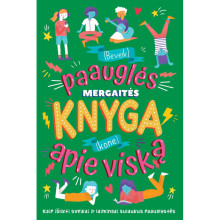 (Beveik) paauglės mergaitės knyga (kone) apie viską(2024)