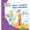 Noriu žinoti. Noriu į tualetą! Valau dantukus!