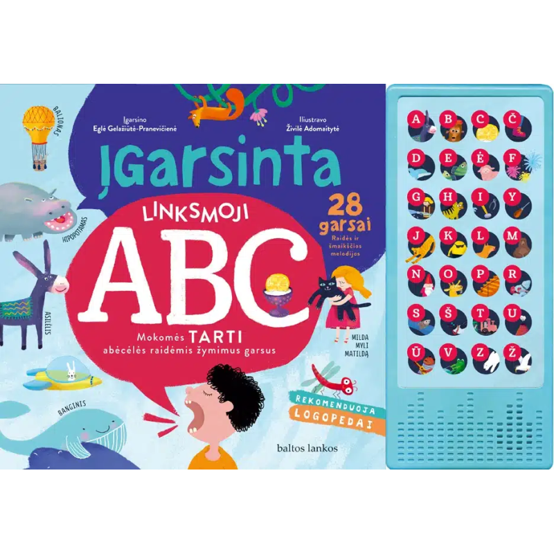 Įgarsinta linksmoji ABC. Mokomės tarti abėcėlės raidėmis žymimus garsus