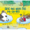 Skiemenuotos pasakos. Dangus griūva, Žiogas ir skruzdėlė ir kt.