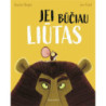 Jei būčiau liūtas