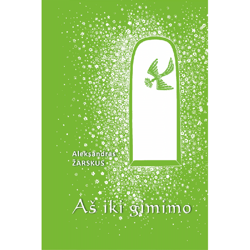 Aš iki gimimo