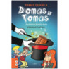 Domas ir Tomas. Gedimino bokšto byla