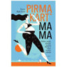 Pirmąkart mama