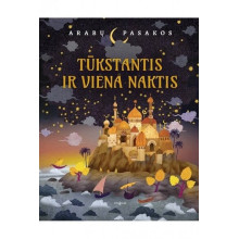 Tūkstantis ir viena naktis. Arabų pasakos