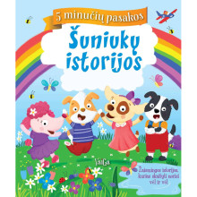 Šuniukų istorijos. 5 minučių pasakos
