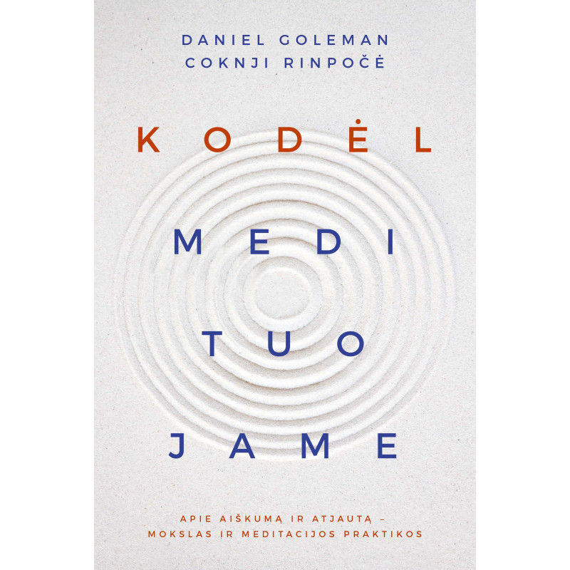 Kodėl medituojame