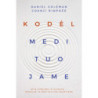 Kodėl medituojame