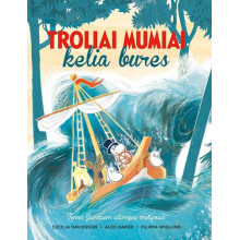 Troliai Mumiai kelia bures