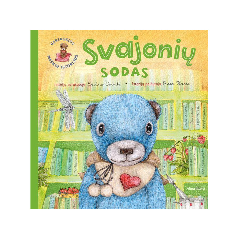 Geriausios meškių istorijos. Svajonių sodas