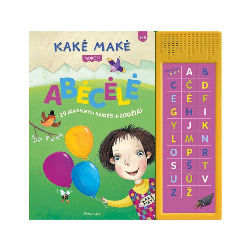 Kakė Makė. Abėcėlė