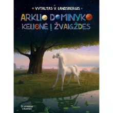 Arklio Dominyko kelionė į žvaigždes