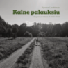 Kalne palauksiu