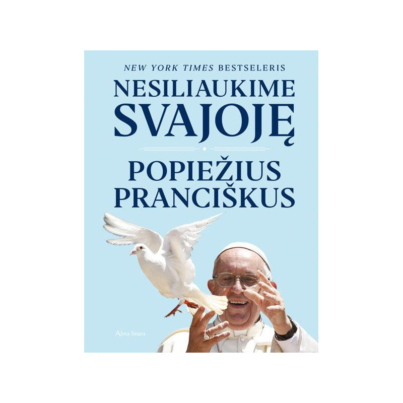 Nesiliaukime svajoję