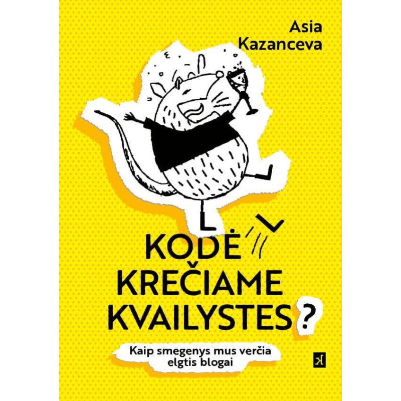 Kodėl krečiame kvailystes? Kaip smegenys mus verčia elgtis blogai