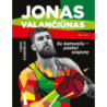Jonas Valančiūnas. Su kamuoliu – paskui svajonę (su defektais)