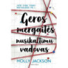 Geros mergaitės nusikaltimų vadovas