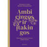 Ambicingos ir įtakingos. Ryškiausių istorinės Lietuvos didikių likimai