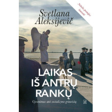 Laikas iš antrų rankų: gyvenimas ant socializmo griuvėsių
