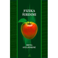 Fizika širdimi. Visuminis ugdymas fizikos pamokose