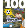 100 dalykų kiekvienam berniukui (2025)