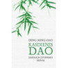 Kasdienis Dao: darnaus gyvenimo menas