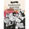 Karalius nakvos Merkinėje. Grafinis romanas