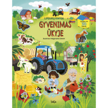 Gyvenimas ūkyje. Lipdukų knyga