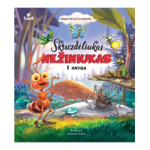 Skruzdėliukas Nežiniukas, 1 knyga