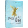 Proveržio patirtis. Revoliucinis požiūris į asmenybės transformaciją