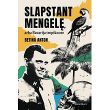 Slapstant Mengelę, arba Bavarija tropikuose