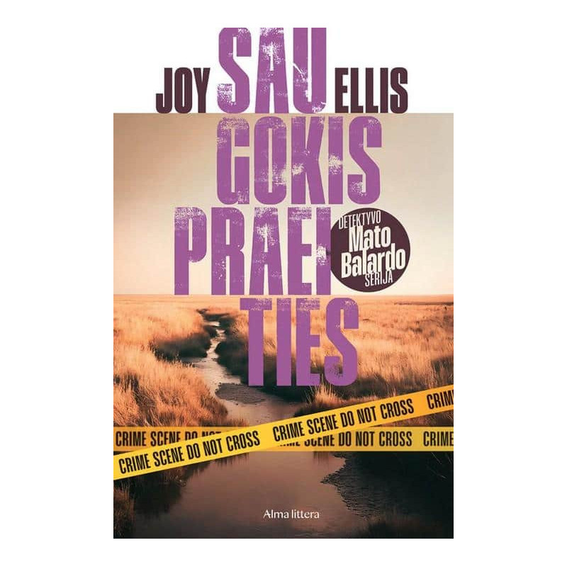 Saugokis praeities