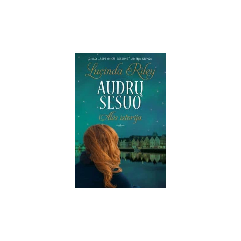 Audrų sesuo. Alės istorija
