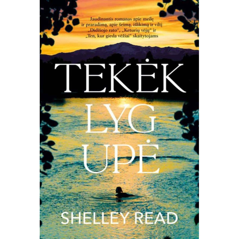 Tekėk lyg upė
