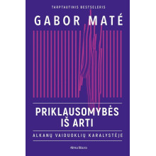 Priklausomybės iš arti. Alkanų vaiduoklių karalystėje