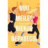 Nuo meilės niekur nepabėgsi