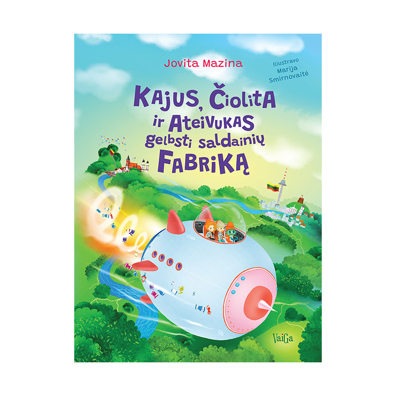 Kajus, Čiolita ir Ateivukas gelbsti saldainių fabriką