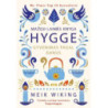 Mažoji laimės knyga. HYGGE: gyvenimas pagal danus