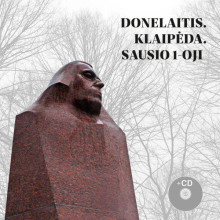 Donelaitis. Klaipėda. Sausio 1-oji (su CD)