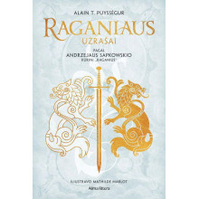 Raganiaus užrašai. Pagal Andrzej Sapkowski kūrinį „Raganius“