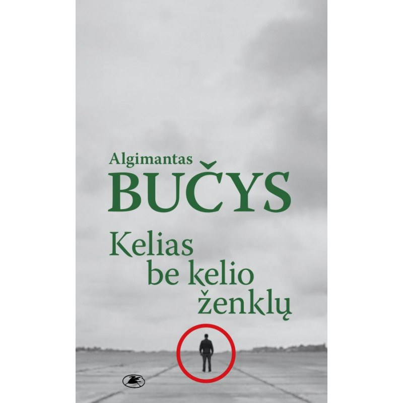 Kelias be kelio ženklų