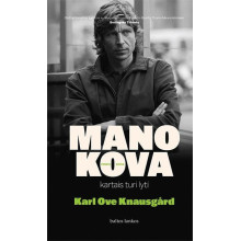 Mano kova 5. Kartais turi lyti
