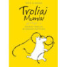 Mažieji troliai ir didysis potvynis (Troliai Mumiai 1)