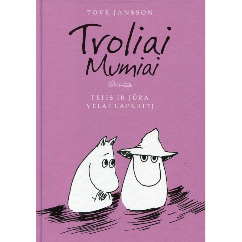 Tėtis ir jūra. Vėlai lapkritį (Troliai Mumiai 5)
