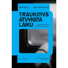 Traukinys atvyksta laiku. Ukrainos žmonių ir geležinkelių istorijos