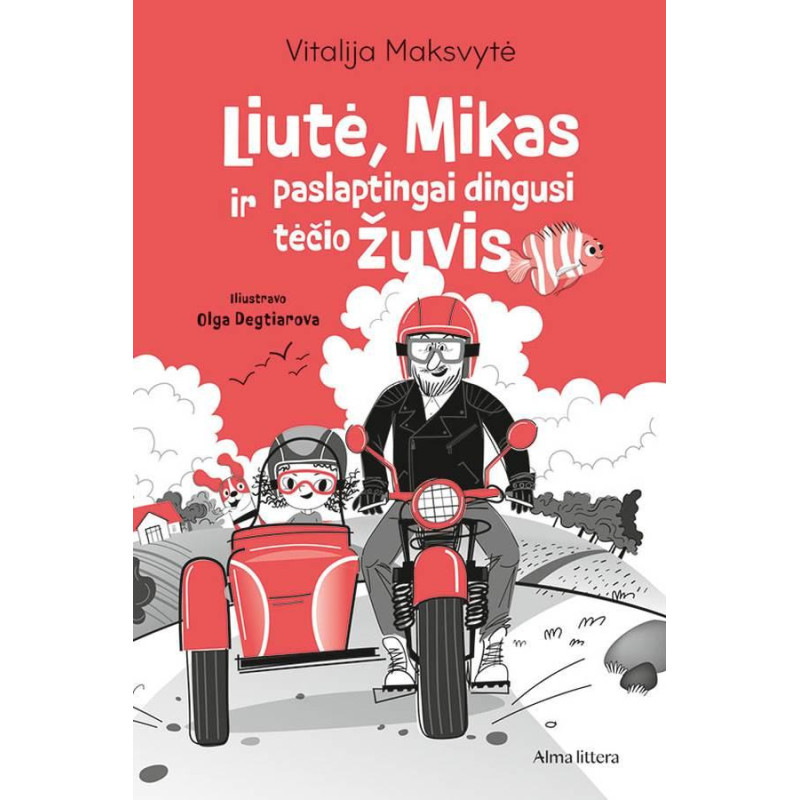 Liutė, Mikas ir paslaptingai dingusi tėčio žuvis