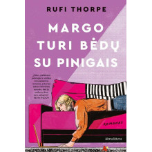 Margo turi bėdų su pinigais