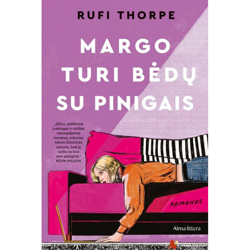 Margo turi bėdų su pinigais